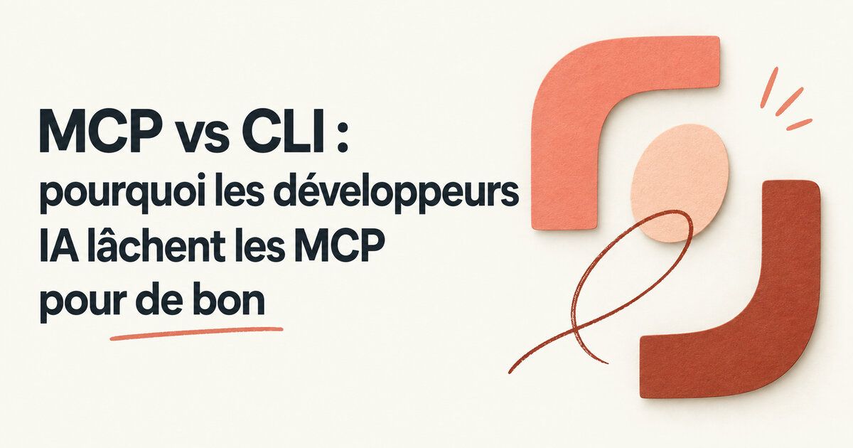 MCP vs CLI : pourquoi les développeurs IA lâchent les MCP pour de bon
