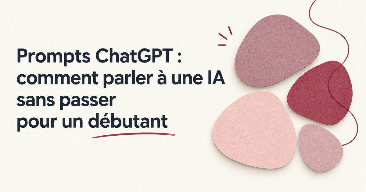 Prompts ChatGPT : comment parler à une IA sans passer pour un débutant